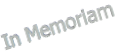 In Memoriam